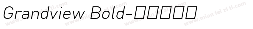 Grandview Bold字体转换